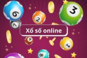 Tham khảo kinh nghiệm chơi xổ số online để tăng phần trăm chiến thắng của bạn